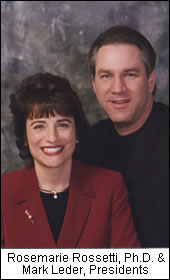 Rosermarie Rossetti, Ph.D. and Mark Leder